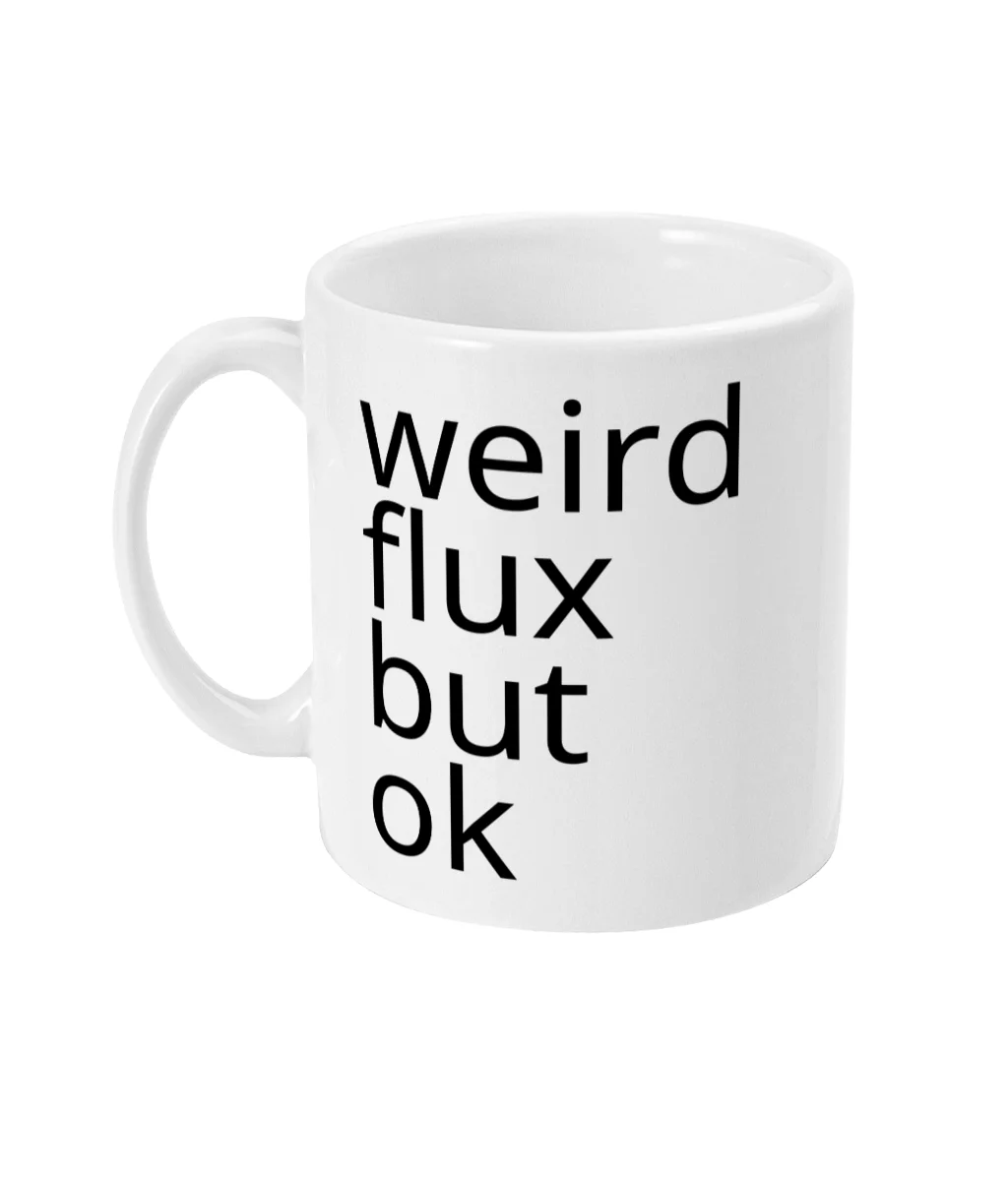 Weird Flux Ceramic Mug