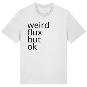 Weird Flux Light T-Shirt